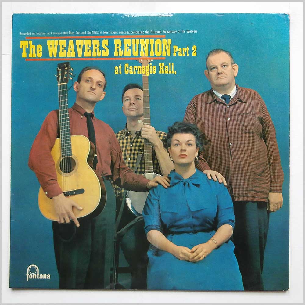 The Weavers - Reunion At Carnegie Hall Part 2  (TFL 6054) 