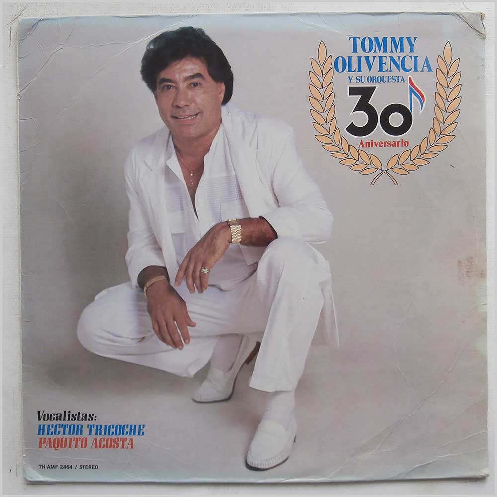 Tommy Olivencia Y Su Orquesta - 30 Aniversario  (TH-AMF24654) 