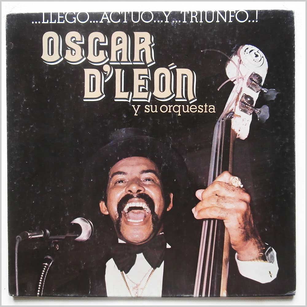 Oscar D'Leon Y Su Orquesta - Llego, Actuo Y Triunfo!  (THS-1245) 