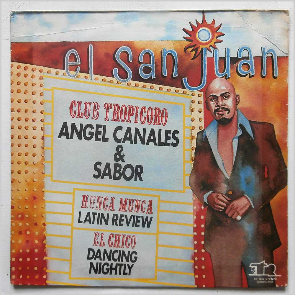 Angel Canales and Sabor - El San Juan  (TR 125X) 