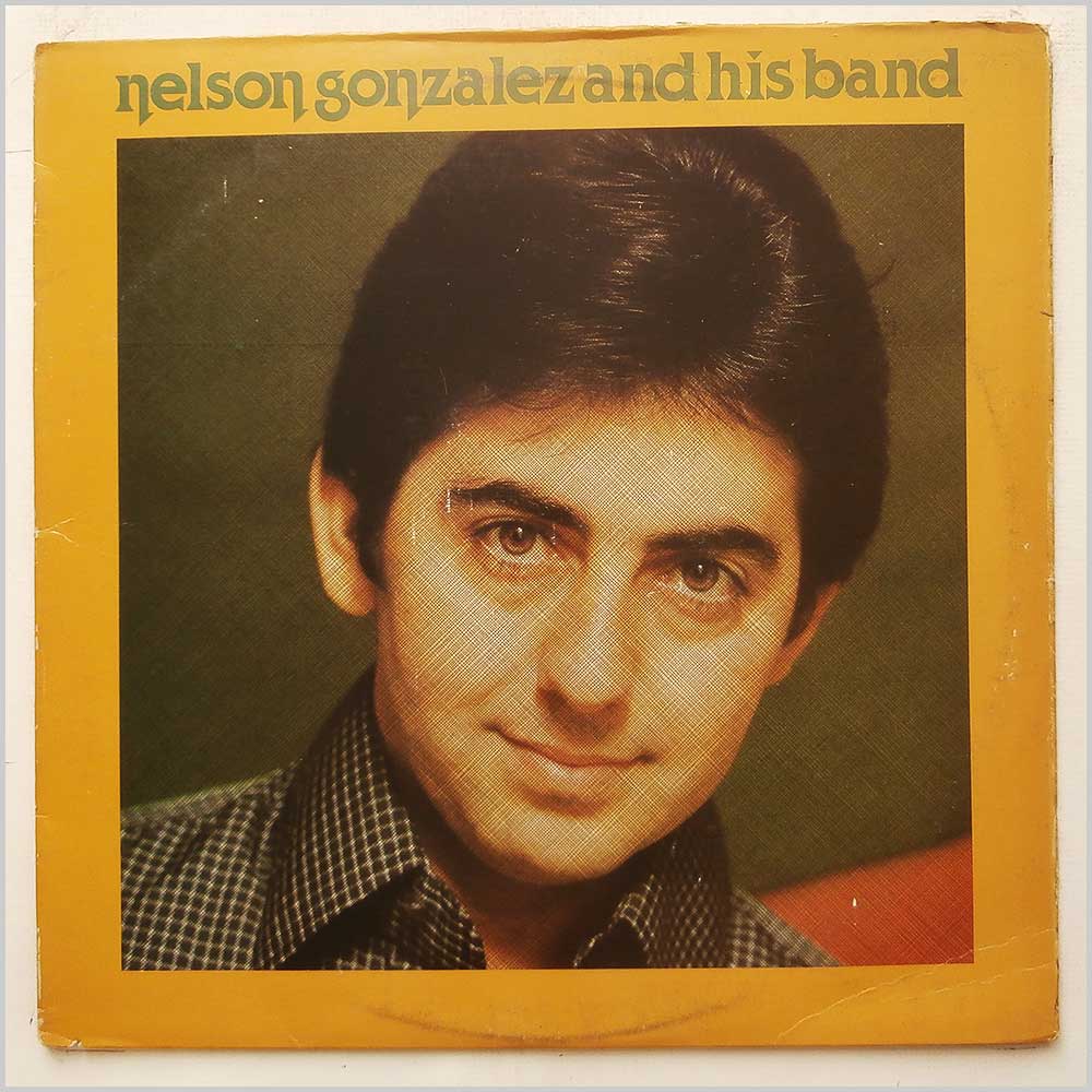 Nelson Gonzalez and His Band - Nelson Gonzalez and His Band  (TR-133) 