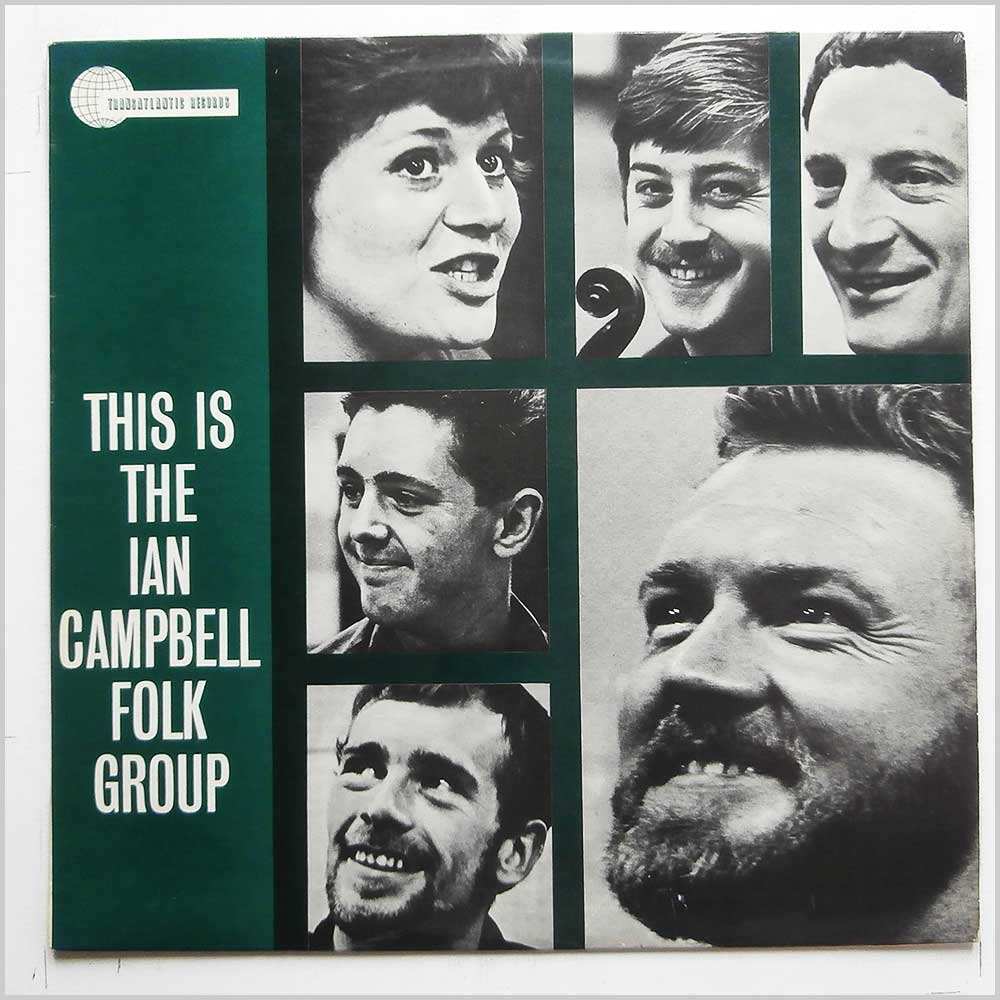 The Ian Campbell Folk Group - This Is The Ian Campbell Folk Group  (TRA 110) 
