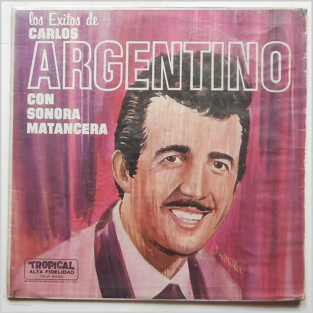 Carlos Argentino - Los Exitos De Carlos Argentino  (TRLP 5086) 