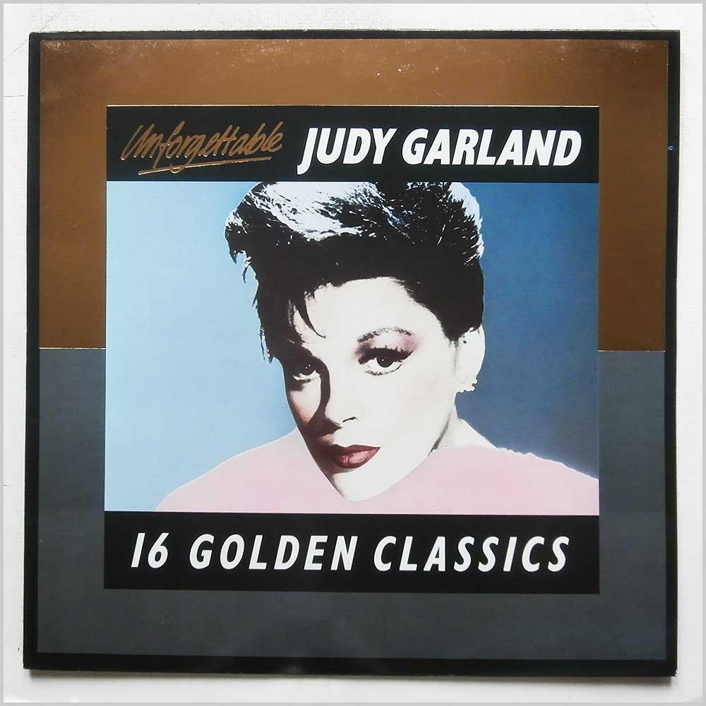 Judy Garland - Unforgettable: 16 Golden Classics  (UNLP 001) 