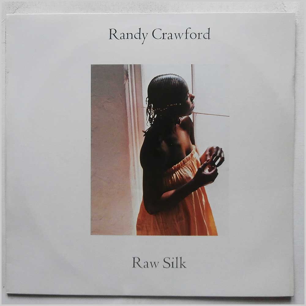 Randy Crawford - Raw Silk  (WB 56 592) 