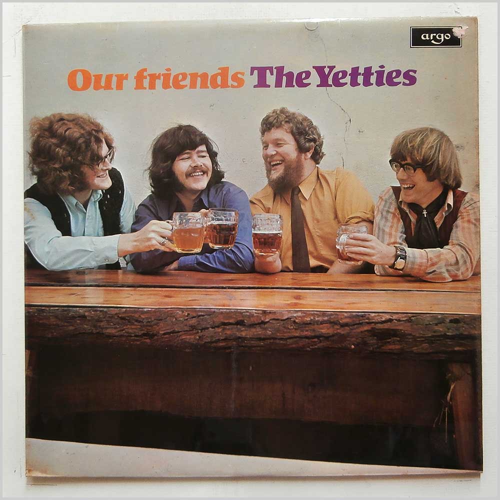 The Yetties - Our Friends  (ZFB 32) 