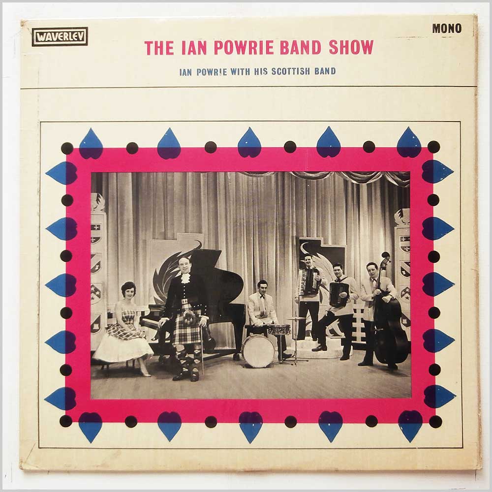 Ian Powrie With His Scottish Band - The Ian Powrie Band Show  (ZLP 2058) 