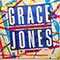 Grace Jones - Pull Up To The Bumper Grace Jones - Pull Up To The Bumper