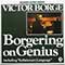 Victor Borge - Borgering On Genius