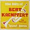 Bert Kaempfert - The Hits Of Bert Kaempfert For Dancing: Velvet Brass