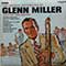 Glenn Miller - The Original Recordings By Glenn Miller and His Orchestra