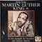 Doctor Martin Luther King Jr - In The Struggle For Freedom and Human Dignity
