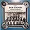 Bob Crosby and His Orchestra - The Uncollected Bob Crosby and His Orchestra Vol. 2 1952-1953