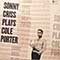 Sonny Criss - Sonny Criss Plays Cole Porter
