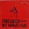 Johnny Pacheco - Pacheco At The N.Y. World's Fair