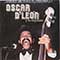 Oscar D'Leon y Su Orquesta - Llego, Actuo y Triunfo!